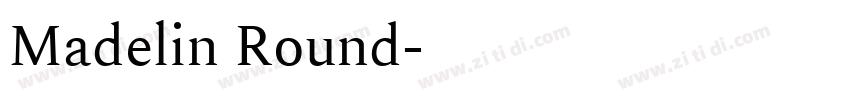 Madelin Round字体转换